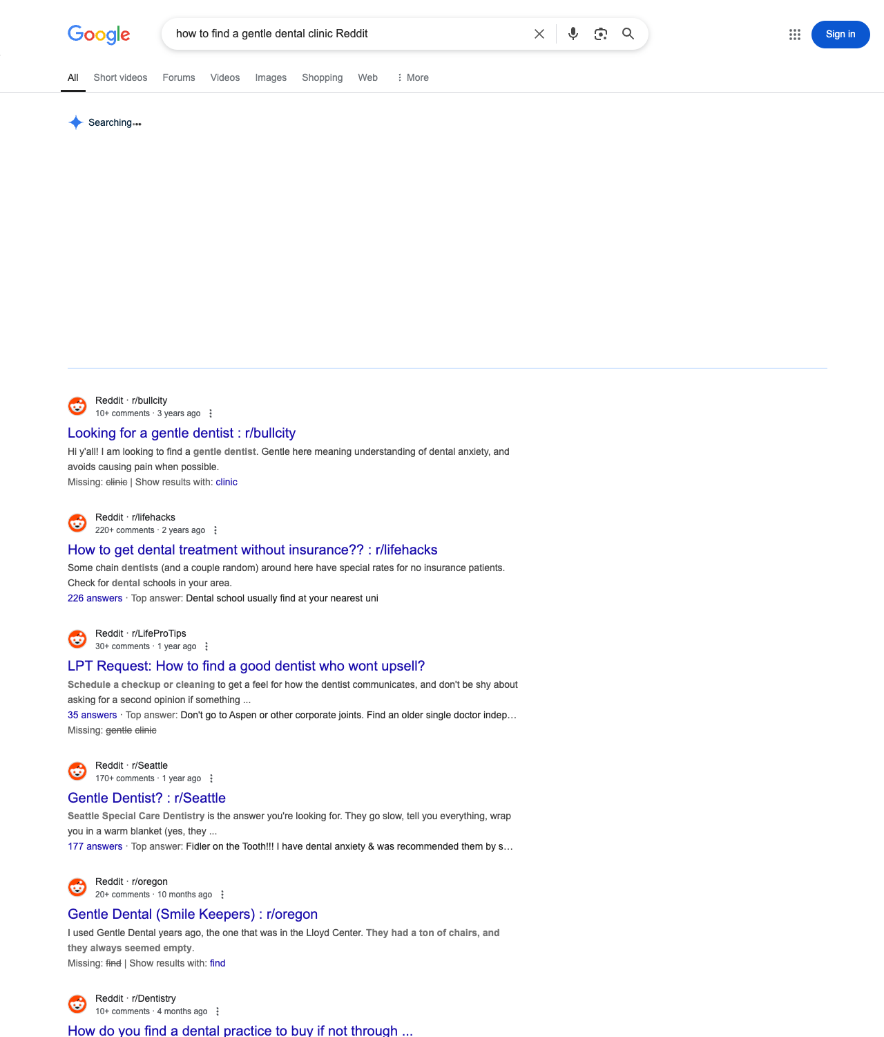 One of the best ways to do keyword research while optimizing SEO for dental clinics is to go to Reddit and type in questions that people interested in dental services is looking for.