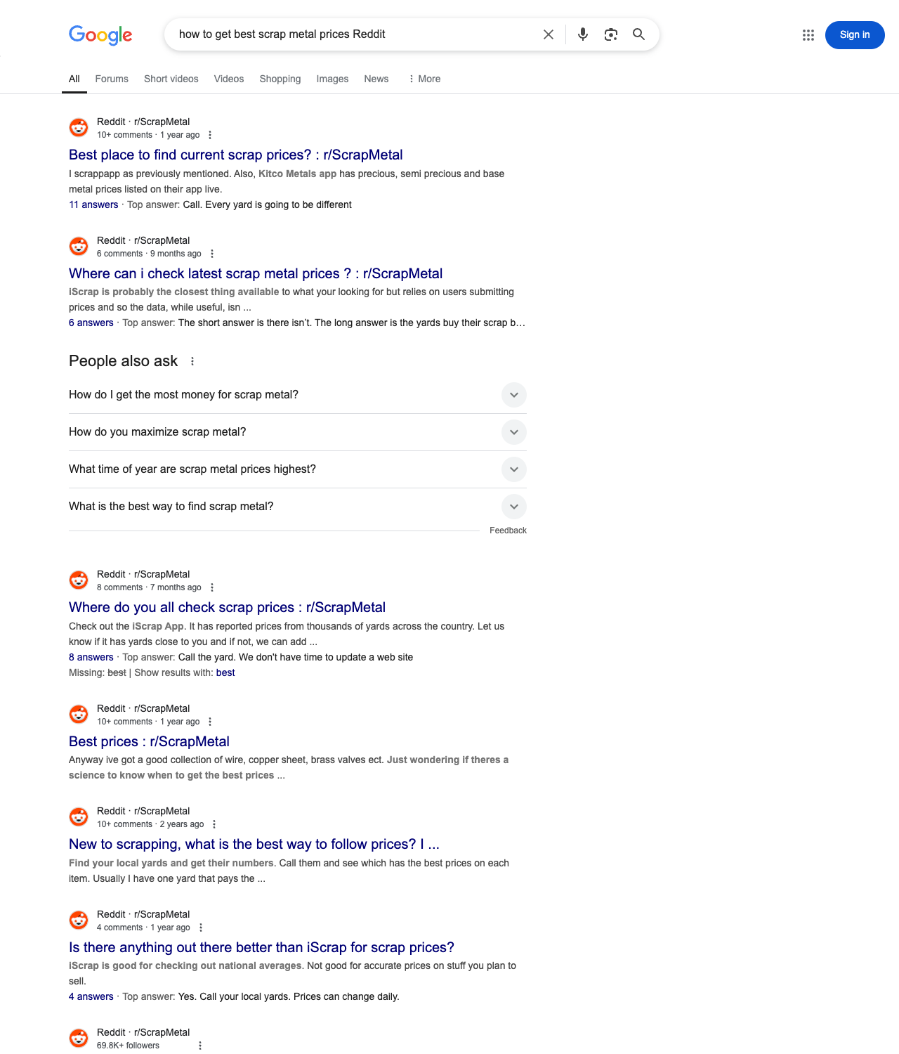 One of the best ways to do keyword research while optimizing SEO for scrap metal dealers is to go to Reddit and type in questions that people interested in scrap metal services is looking for.
