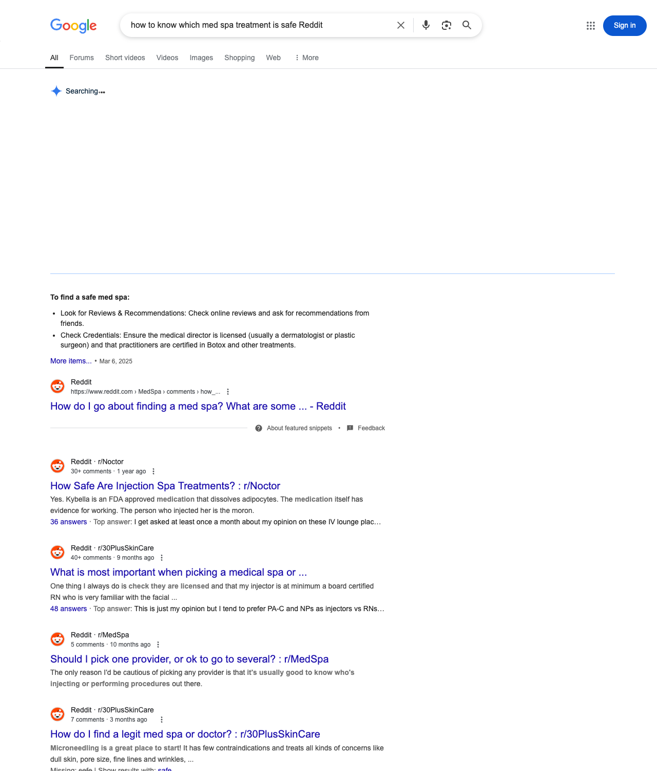 One of the best ways to do keyword research while optimizing SEO for med spas is to go to Reddit and type in questions that people interested in medical spa services is looking for.