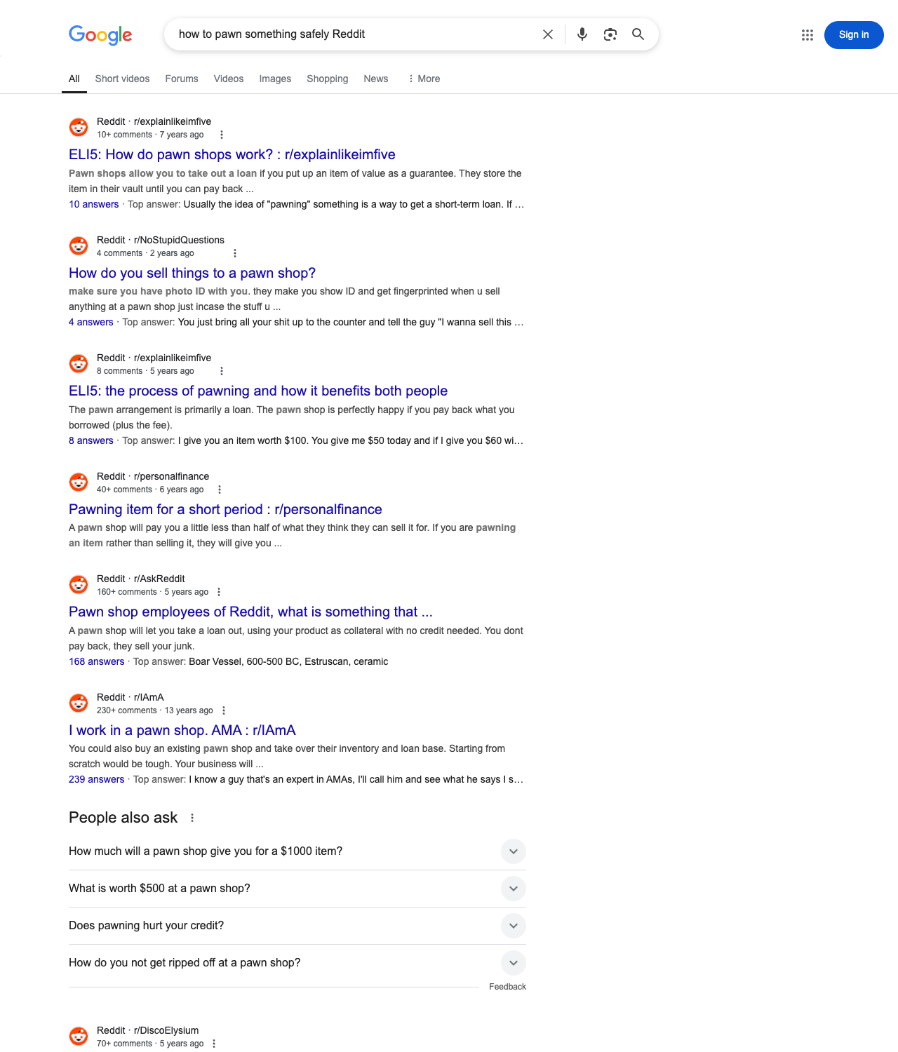 One of the best ways to do keyword research while optimizing SEO for pawn shops is to go to Reddit and type in questions that people interested in pawn shop services is looking for.
