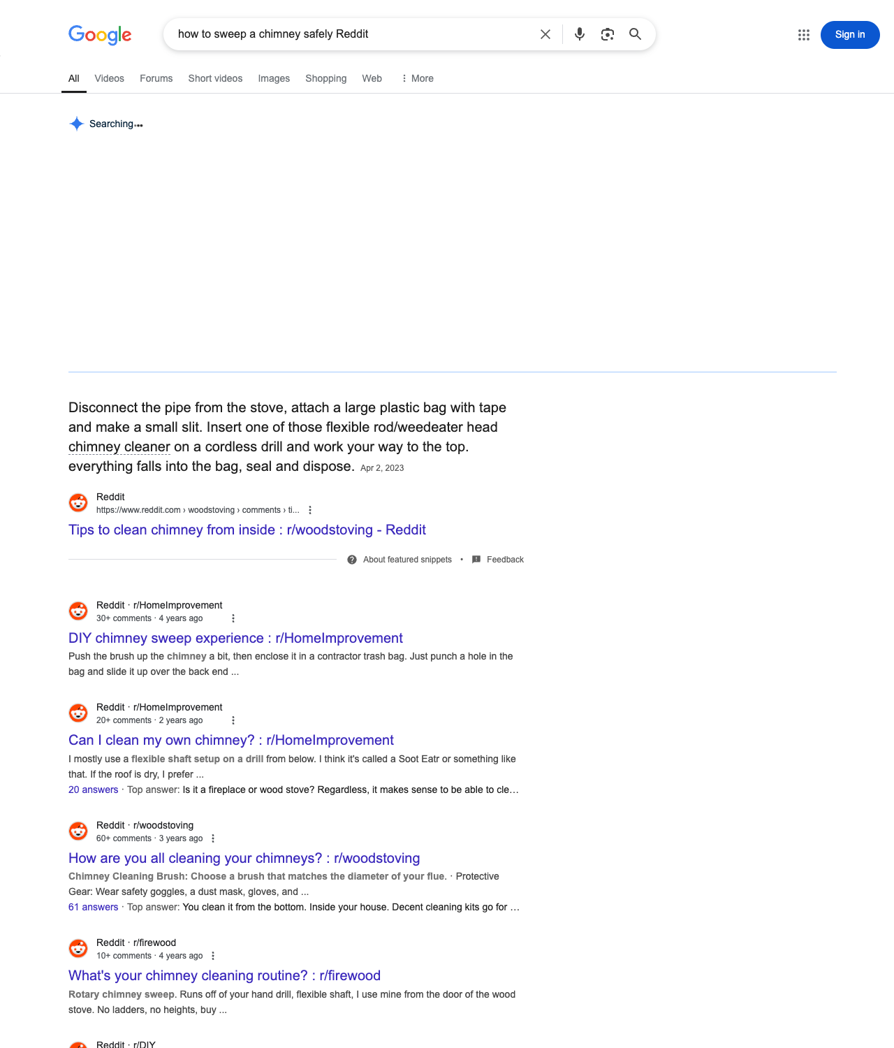 One of the best ways to do keyword research while optimizing SEO for chimney sweep services is to go to Reddit and type in questions that people interested in chimney sweep services is looking for.