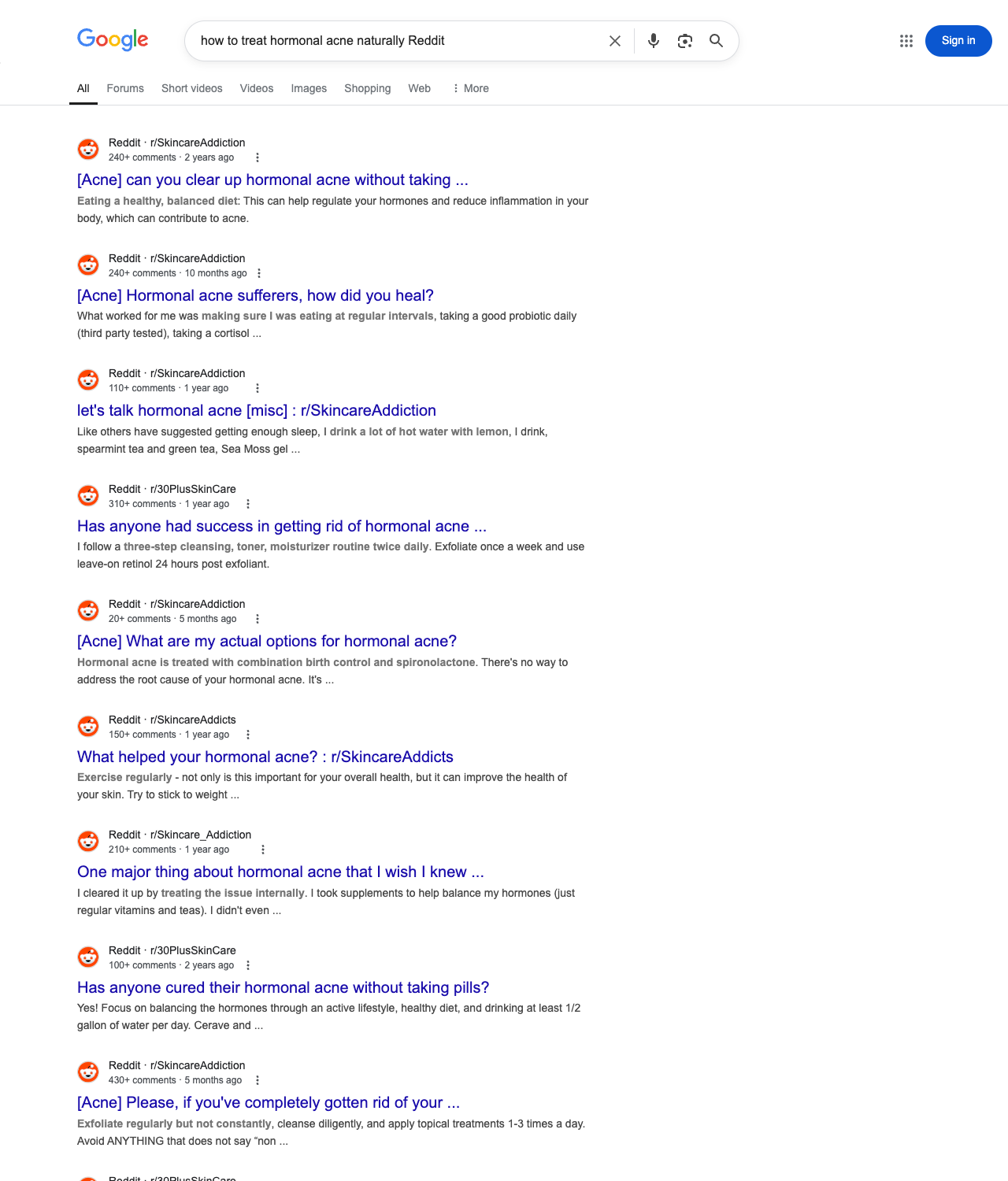 One of the best ways to do keyword research while optimizing SEO for dermatologists is to go to Reddit and type in questions that people interested in dermatology services is looking for.