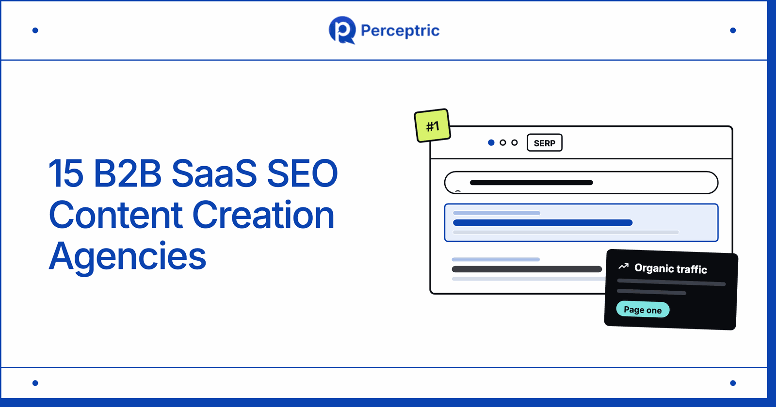 15 B2B SaaS SEO Content Creation Agencies That Get Results