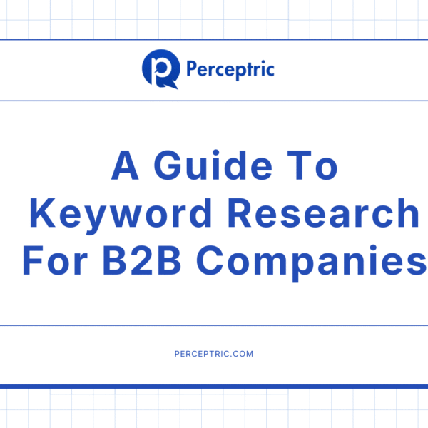 B2B Keyword Research: A Complete Guide For 2026