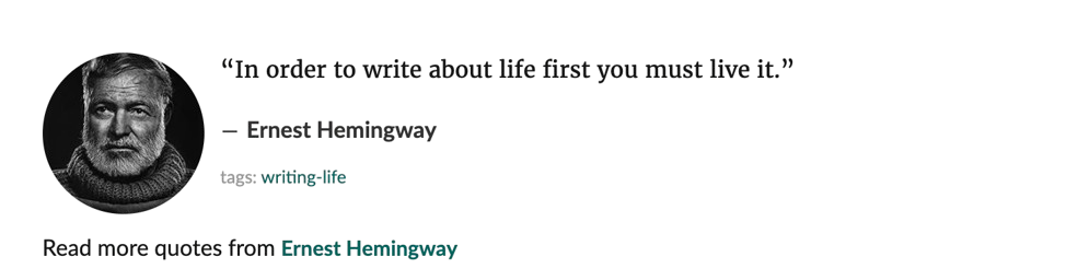 Quote from Ernest Hemingway showing the core of thought leadership content is experience.