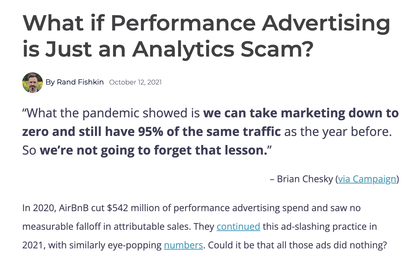 Rand Fishkin from SparkToro published his thoughts about how Performance marketing is not always best for B2B SaaS