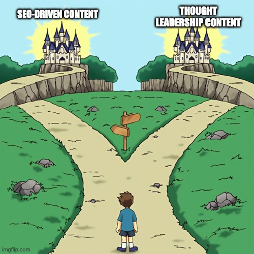 Invest in both SEO and thought leadership content for your B2B SaaS marketing strategy