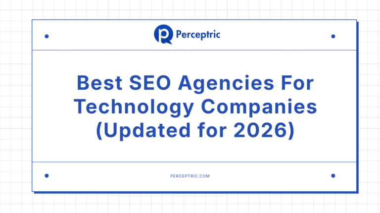12 Best SEO Agencies For Technology Companies