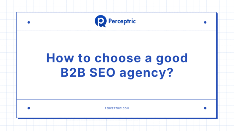How To Find The Best B2B SEO Agency?