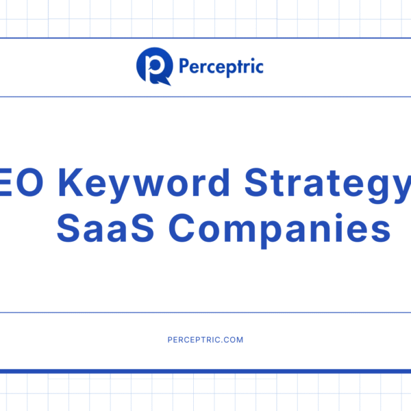 SEO Keyword Strategy for SaaS Companies