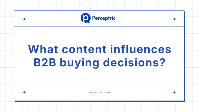 What content influences B2B buying decisions?