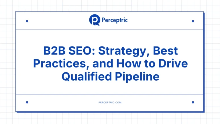B2B SEO: My Complete Playbook