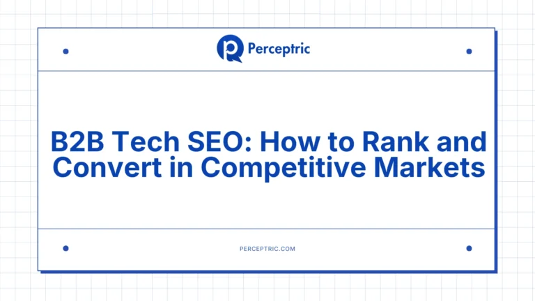 B2B Tech SEO: My Complete Guide