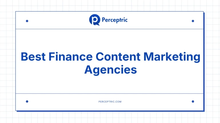 8 Best Finance Content Marketing Agencies With Proven Track Record