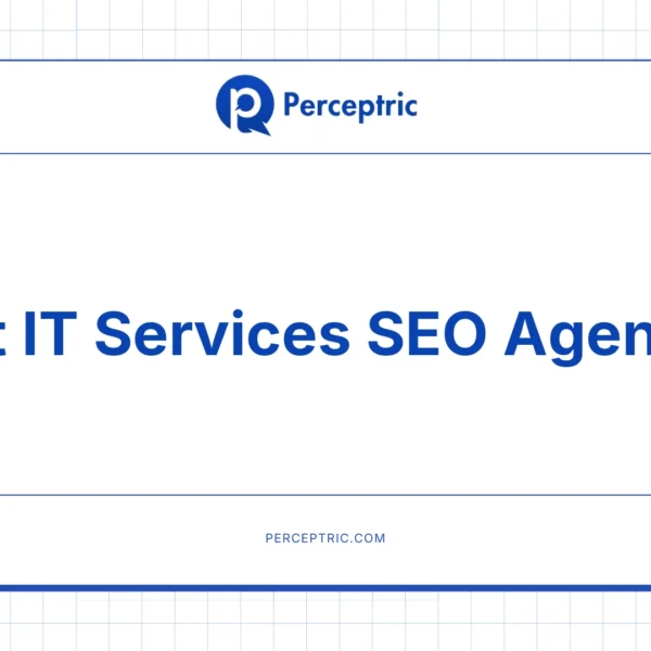 9 Best IT Services SEO Agencies With Proven Track Record