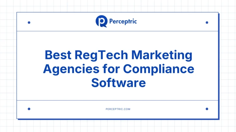 9 Best Regtech Marketing Agencies With Proven Track Record
