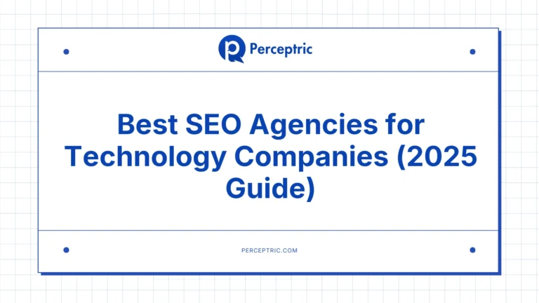 Top 7 SEO Agencies For Technology Companies