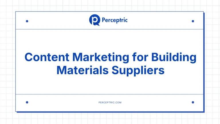 Content Marketing for Building Materials Supplier