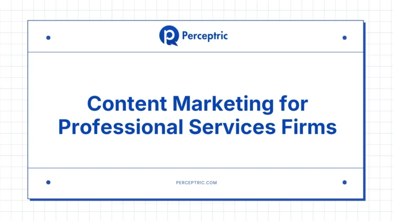 Content Marketing for Professional Services: A Complete Guide