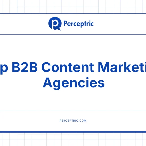 12 Best B2B Content Marketing Agencies You’d Love
