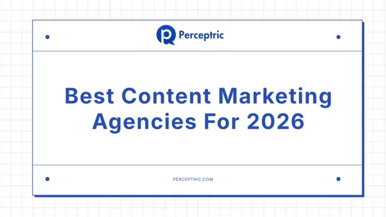 15 Best Content Marketing Agencies To Drive Growth