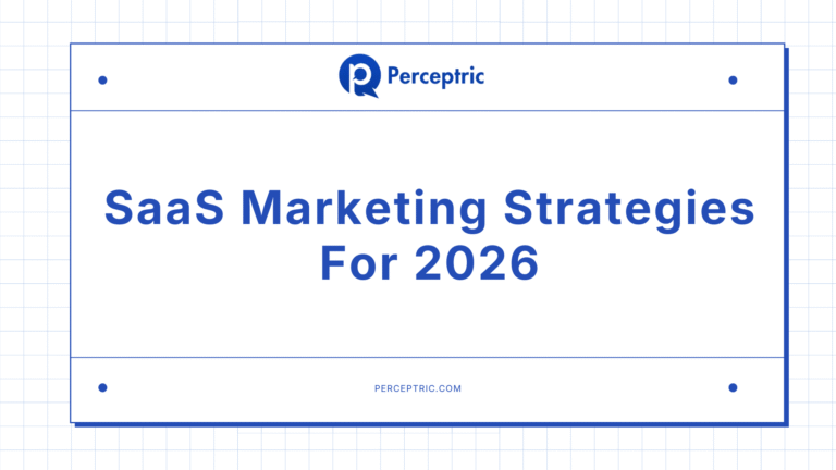 How To Do SaaS Marketing In 2026?